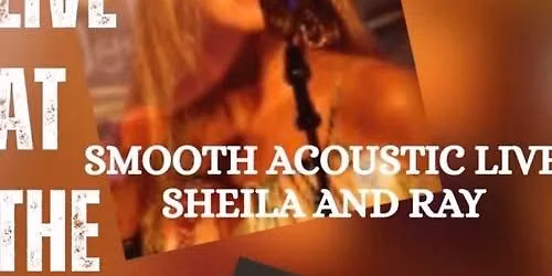 SHEILA & RAY LIVE AT THE NEST