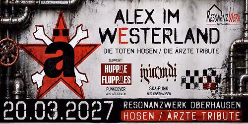 Alex im Westerland \/ \u00c4rzte+Hosen Tribute \/ Support: Iniucundi + Huppie Fluppies