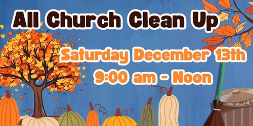 All Church Clean Up