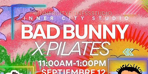 BAD BUNNY X PILATES 2.0