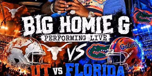 UT vs Florida After Party Big Homie G performing live