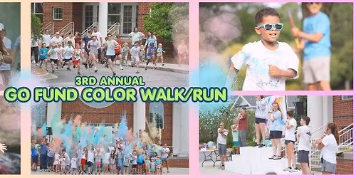 3RD ANNUAL GO FUND COLOR WALK\/RUN