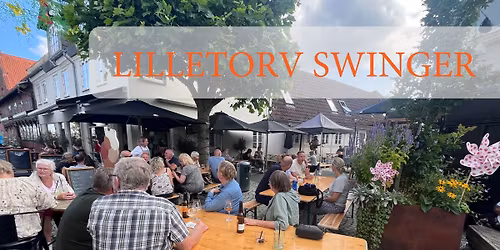 \ud83c\udfb6 Lilletorv Svinger - Fredagshygge p\u00e5 Lilletorv \ud83c\udfb6