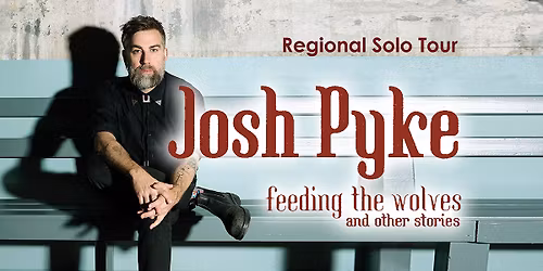 Josh Pyke - Feeding the Wolves and other Stories