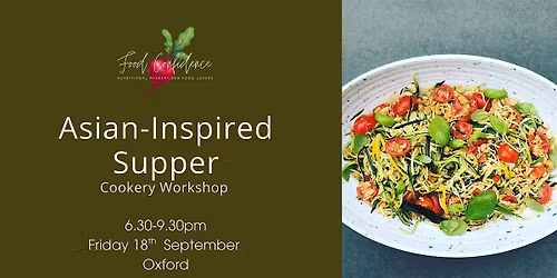 Asian-Inspired Supper Cookery Workshop