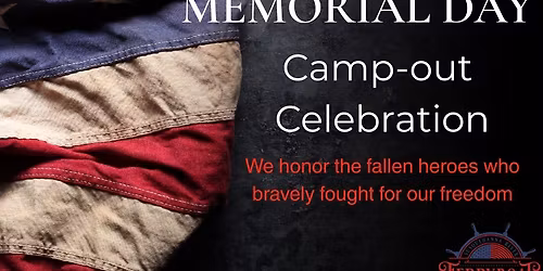 Memorial Day Camp-out Celebration