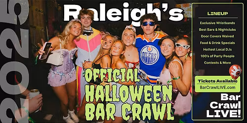 2025 Official Halloween Bar Crawl Raleigh Bar Crawl LIVE Fri and Sat