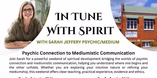 IN TUNE WITH SPIRIT 2 DAY WORKSHOP with Sarah Jeffery
