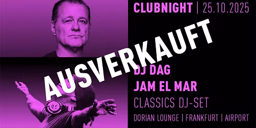 Clubnight | DJ Dag | Jam El Mar (Jam & Spoon | Dance 2 Trance) | 90s Trance Sounds DJ-Set