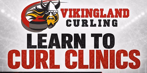 Learn to Curl Clinics and Open House - 2026