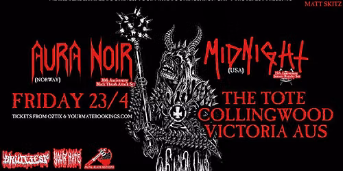 Aura Noir (NOR) & Midnight (USA) Melbourne (Second Show)