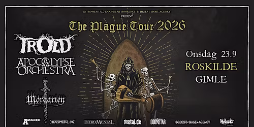 APOCALYPSE ORCHESTRA (SE) + TROLD (DK) + MORGARTEN (CH)