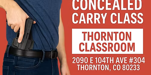Colorado Concealed Handgun Course \u2013 New Applicant - Thornton