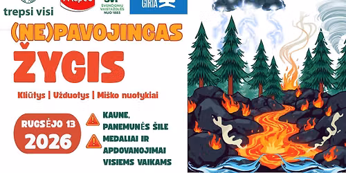 (NE)PAVOJINGAS \u017dYGIS - 4,5 km mi\u0161ke su kli\u016btimis ir u\u017eduotimis vaikams ir t\u0117veliams