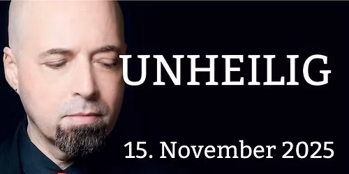 UNHEILIG live by "Scheinheilig" \/\/ Stadthalle Arnstadt \/\/ 15.11.2025