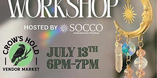 Crescent Moon SunCatcher Workshop
