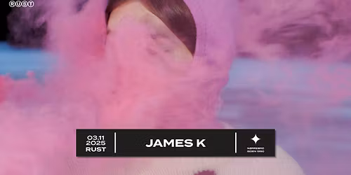 James K (US) + support: Fatshaudi (AU) \/\/ RUST - F\u00c5 BILLETTER