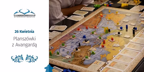 Plansz\u00f3wki z Avangard\u0105 \u2013 26 Kwietnia