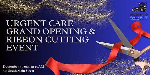 Urgent Care Grand Opening & Ribbon Cutting Event