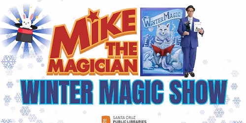 Mike the Magician Winter Magic Show at Live Oak Branch Library