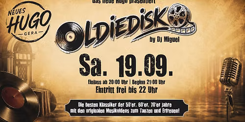 OLDIEDISKO – DIE NACHT DER GROSSEN KLASSIKER | DJ Miguel