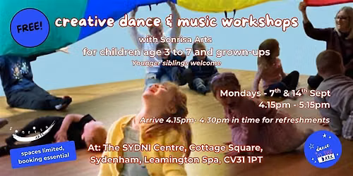 Creative Dance & Music Workshops- age 3-7 and grown-ups- THE SYDNI CENTRE