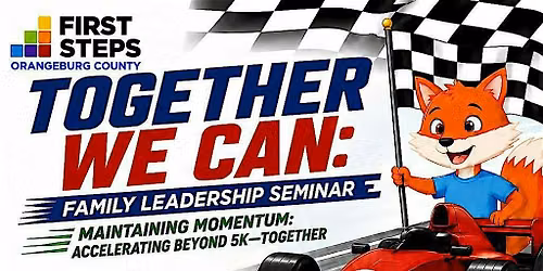 Together We Can: Family Leadership Seminar