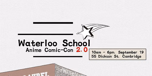 Waterloo School Anime Comic-Con 2.0