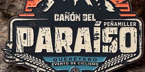 Reto Ca\u00f1\u00f3n del Para\u00edso Pe\u00f1amiller Quer\u00e9taro 2027
