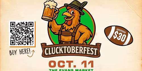 Clucktoberfest at Evans Market