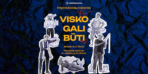 Visk(u)o gali b\u016bti #2