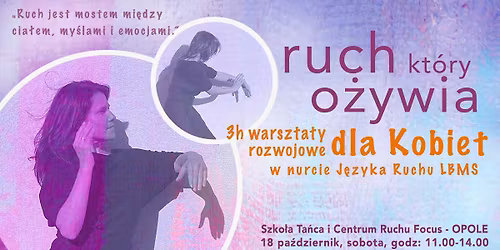 RUCH KTÓRY OŻYWIA - warsztat rozwojowy dla Kobiet w nurcie LBMS