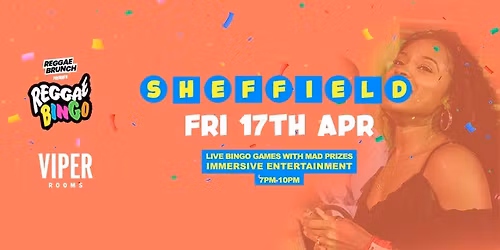 Reggae Bingo - Sheffield - Fri 17th Apr
