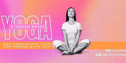 Weekly Yoga & Sound Bath