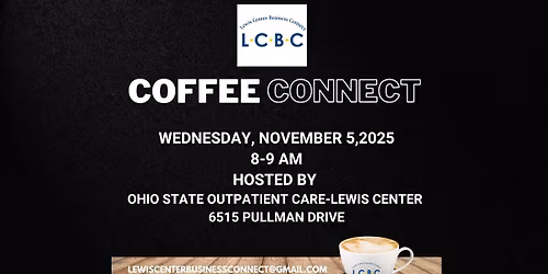 LCBC Coffee Connect and Ohio State Outpatient Care Lewis Center