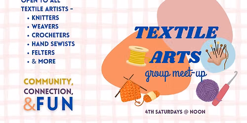 Textile Arts Monthly Meet-Up at Angry Scotsman Brewing