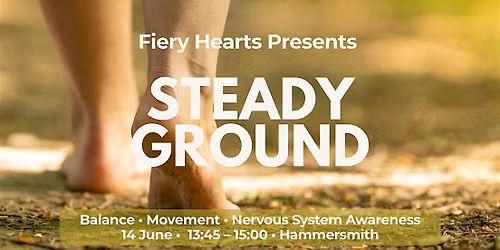 Steady Ground: Balance, Movement and Nervous System Awareness