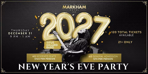 New Year\u2019s Eve 2027 at The Markham Hotel