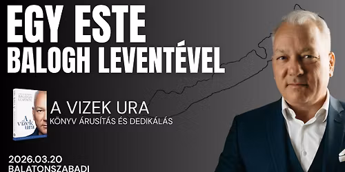 Egy este Balogh Levent\u00e9vel