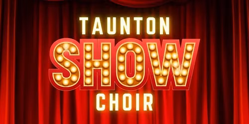 FREE Taster Show Choir Event