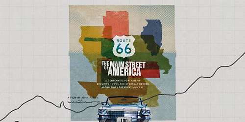 Route 66 - The Main Street of America at Los Angeles Theatre