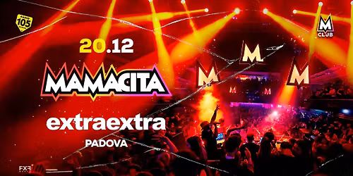 Mamacita \u2022 Extra Extra \u2022 Padova