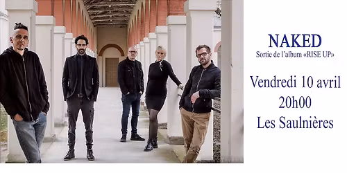 NAKED (in a sphere) en concert pour la sortie de l'album "RISE UP"