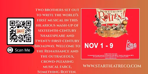 Star Theatre Company Presents, "Something Rotten"