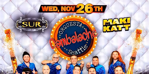 ORQUESTA CAMBALACHE 26th Anniversary!