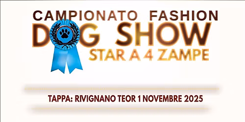 Campionato Fashion Dog Show: tappa Rivignano Teor