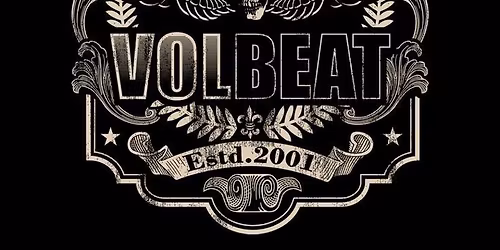 VOLBEAT AFTER SHOW PARTY (free for ticket holders til 12)