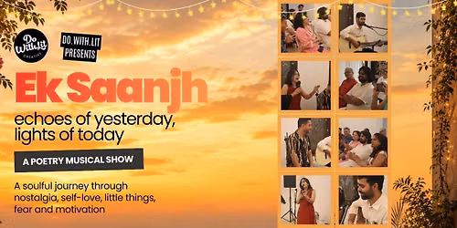 Ek Saanjh: A Live Poetry Musical Show