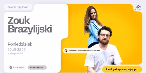 Zouk Brazylijski dla pocz\u0105tkuj\u0105cych (P1) z Aleksandr\u0105 & Wiktorem
