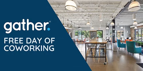 Free Day of Coworking : At Gather Scott's Addition